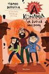 A komanda ir šuo ...