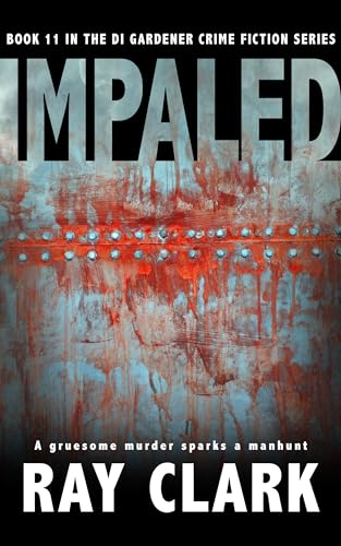 Impaled (DI Gardener #11)