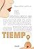 El problema es pensar que tienes tiempo by Fran López Castillo El problema es pensar que tienes tiempo by Fran López Castillo