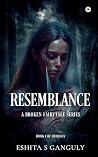 Resemblance : A Broken Fairytale Series Book cover for Resemblance : A Broken Fairytale Series