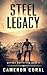 Steel Legacy (Rusted Wastel...