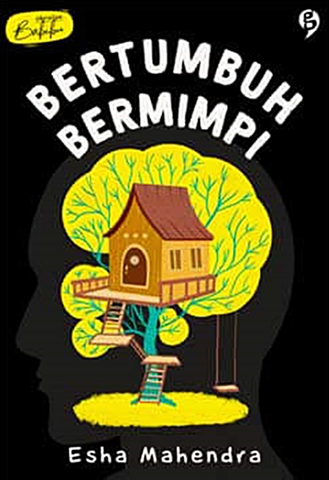 Bertumbuh Bermimpi