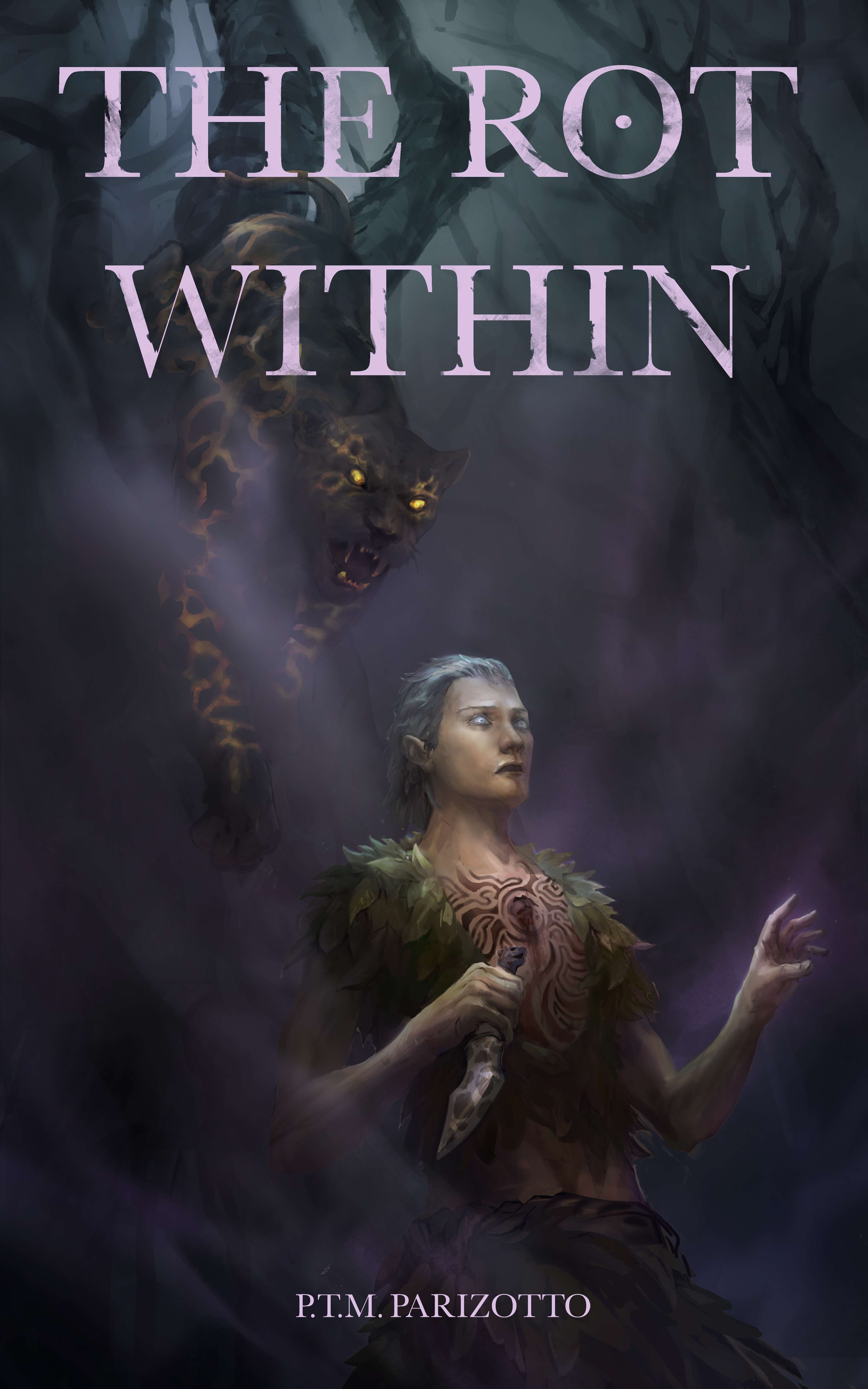 The Rot Within: A Fantasy Suspense Adventure