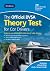 The Official DVSA Theory Test for Car Drivers: Helping you through a lifetime of safe driving