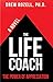 The Life Coach: The Power o...