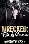 Wrecked (The Ruined Trilogy)