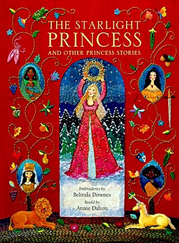 The Starlight Princess and Other Princess Stories (Hardcover)