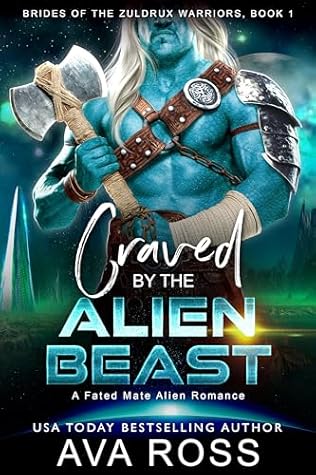 Craved by the Alien Beast (Brides of the Zuldrux Warriors #1)