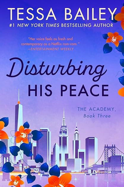 Disturbing His Peace (The Academy, #3)