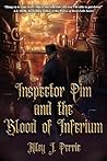 Inspector Pim and the Blood of Inferium