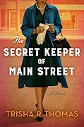 The Secret Keeper of Main Street 