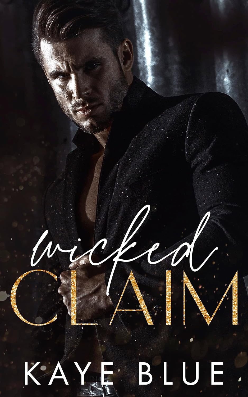 Wicked Claim (Wicked Empire: Elias and Kayla #2)