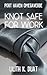 Knot Safe for Work (Port Haven Omegaverse)