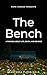 Hope Verdad Presents The Bench by Francesca  Flood