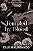 Tempted by Blood (The Severed Signet)