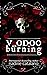 Voodoo Burning