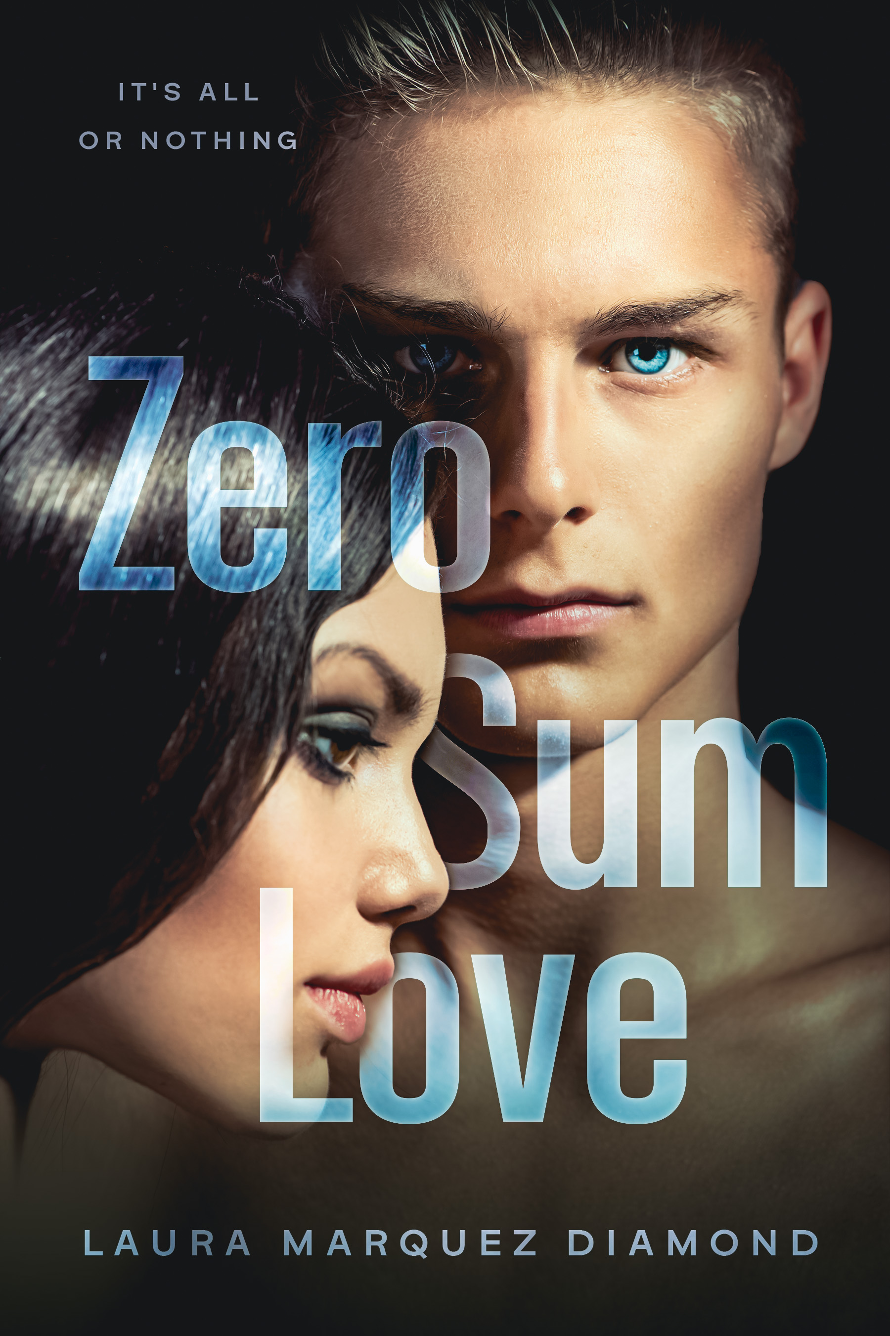 Zero Sum Love (Kindle Edition)