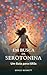 Em busca da serotonina by Grace Bennett