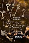Entwined Fates: T...