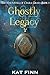 Ghostly Legacy by Kat Finn