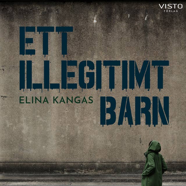 Ett illegitimt barn (Muren, #1)