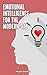 Emotional Intelligence for the Modern-Day by Pílula Digital