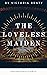 The Loveless Maiden: A Chri...
