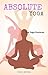 Absolute Yoga: Top Yoga Pos...