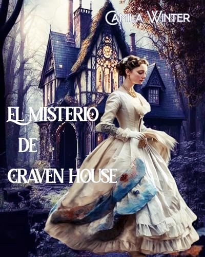 Misterio en Craven house (Spanish Edition)