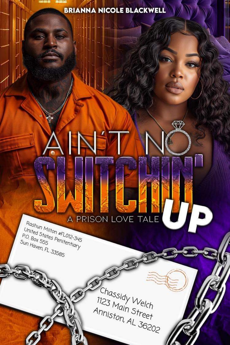 Ain't No Switchin' Up: A Prison Love Tale (Kindle Edition)