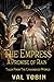 The Empress: A Promise of R...
