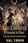 The Empress by Val Tobin