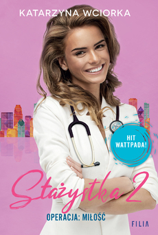 Operacja: Miłość (Stażystka, #2)