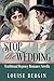 Stop the Wedding!