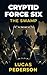 The Swamp (Cryptid Force Si...