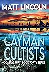 Cayman Cultists (Coastal Fury Book 43)
