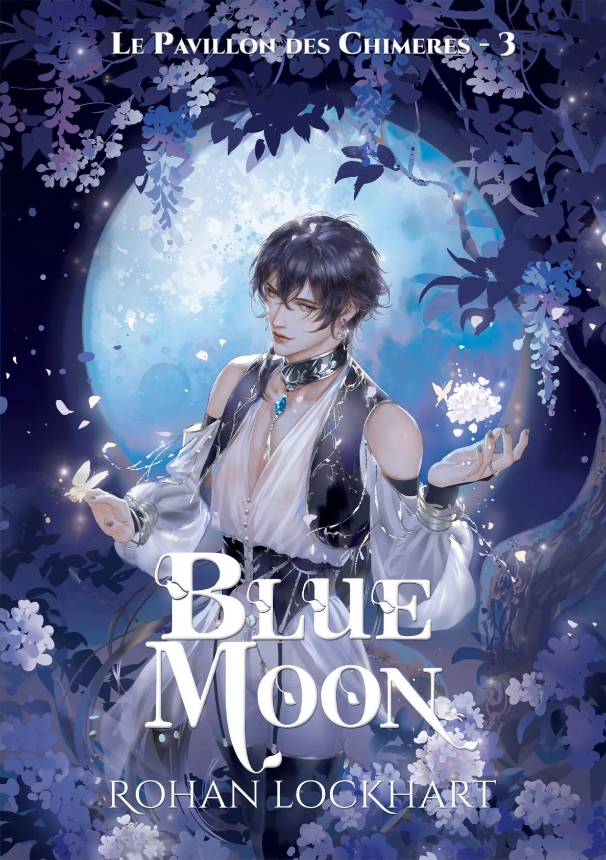 Blue moon (Le Pavillon des Chimères #3)