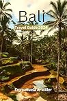 Bali Travel Guide...