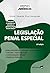 LEGISLAÇÃO PENAL ESPECIAL: ...