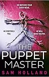 The Puppet Master by Sam  Holland