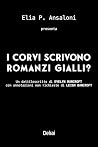 I corvi scrivono ...
