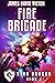 Fire Brigade (Star Dragon Book 2)
