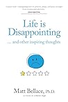 Life is Disappoin...