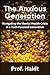 The Anxious Generation: How the Great Rewiring of Childhood is Causing an Epidemic of Mental Illness