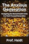 The Anxious Gener...