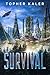 Survival (Serendipity Book 7)