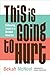 This Is Going to Hurt: Following Jesus in a Divided America