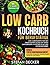 Low Carb Kochbuch für Berufstätige by Stefan Decker