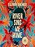 River Sing Me Home
