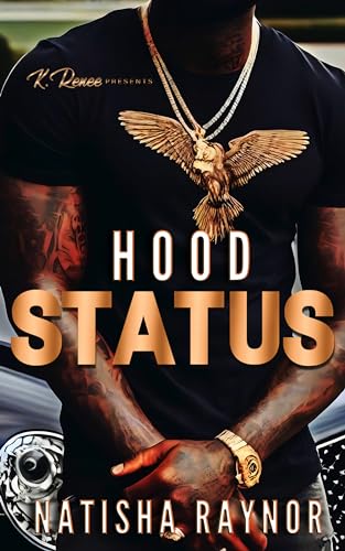 Hood Status (Kindle Edition)
